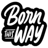 BornThisWay